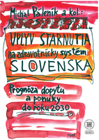 Vplyv starnutia na zdravotnícky systém Slovenska