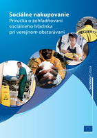 inkluzivny socialne nakupovanie prirucka o zohladnovani socialneho hladiska pri verejnom obstaravani (pdf)