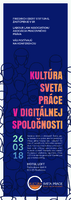 Konferencia Kultúra sveta práce v digitálnej spoločnosti