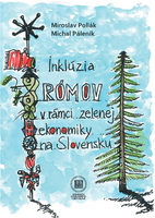 ikona Inklúzia Rómov v rámci zelenej ekonomiky na Slovensku