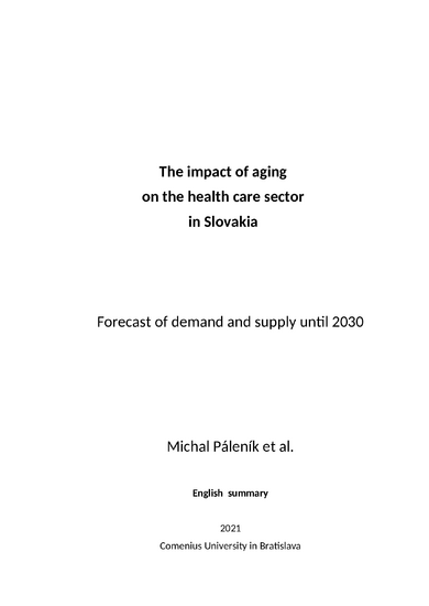 The impact of aging on the health care sector in Slovakia – forecast of demand and supply until 2030