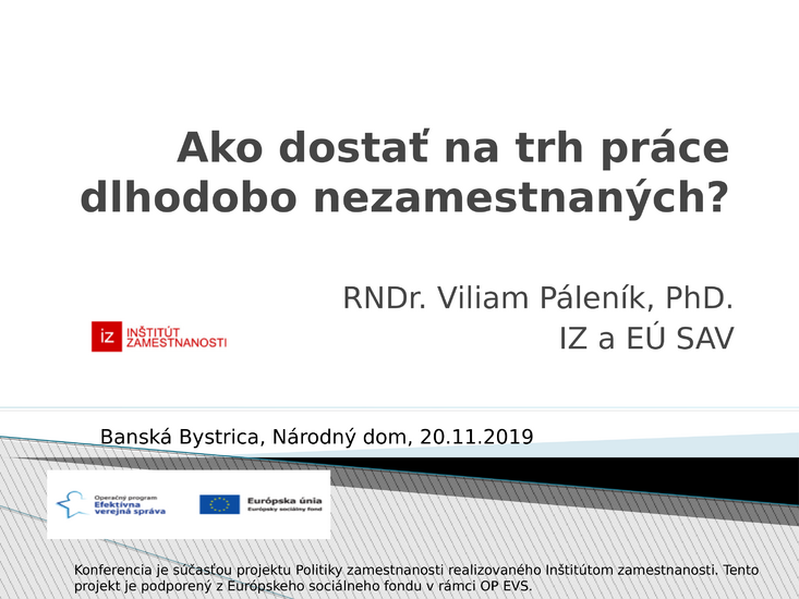 Úvodná pred­náška k dlhodobej nezamestnanosti – 2019 november