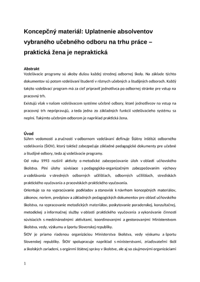 Uplatnenie absolventov vybraného učebného odboru na trhu práce – praktická žena je nepraktická