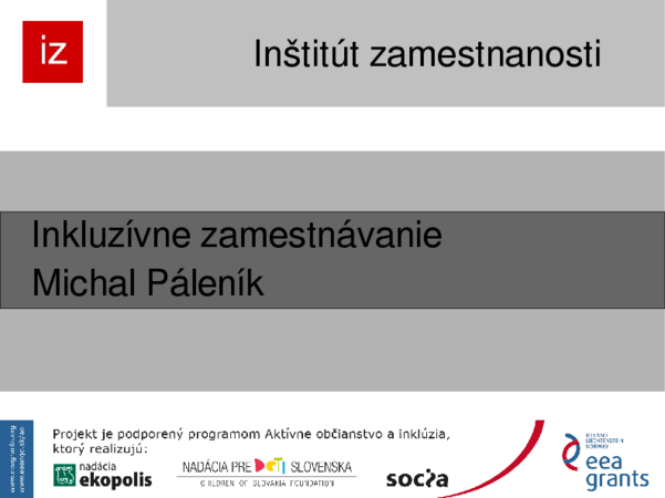 konf 10 rokov 2 6 michal palenik inkluzivne zamestnavanie (pdf)