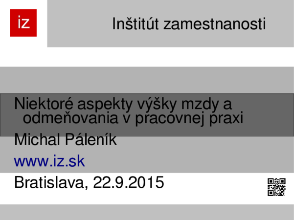 Niektoré aspekty výšky mzdy a odmeňovania v pracovnej praxi